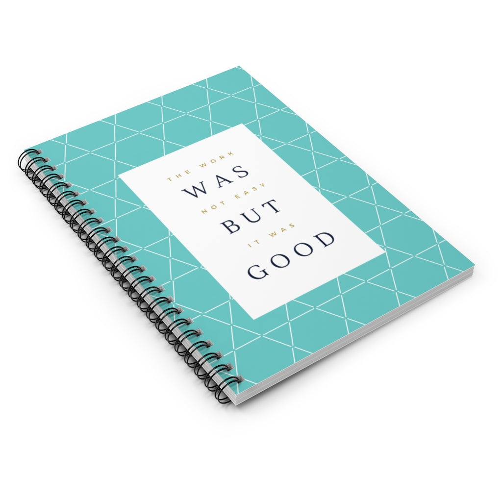 The Work Was Good Notebook - Blue