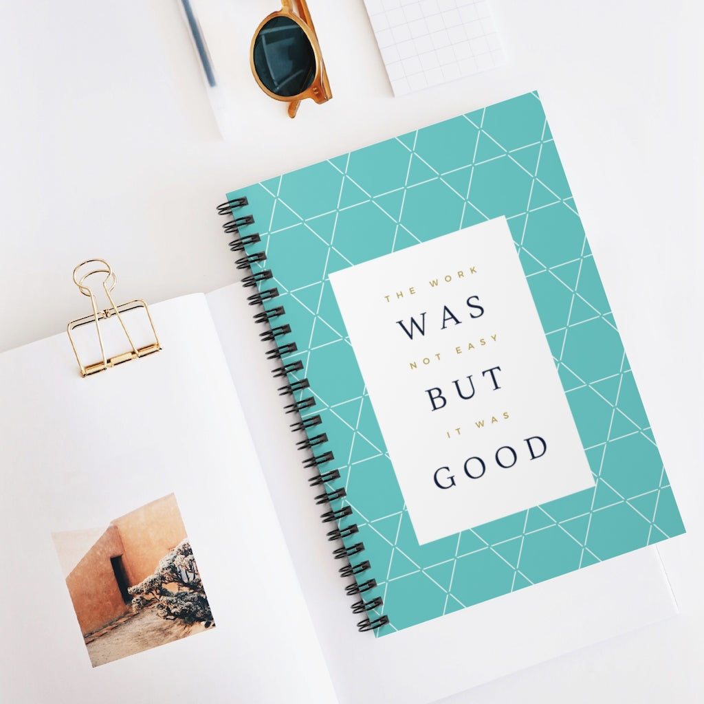 The Work Was Good Notebook - Blue