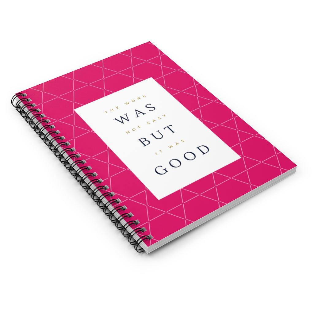 The Work Was Good Notebook - Pink