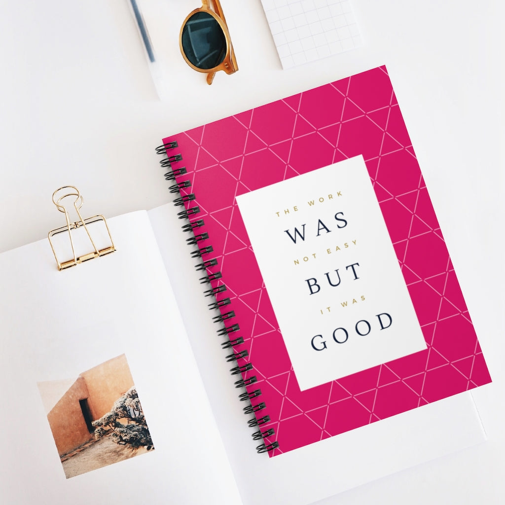 The Work Was Good Notebook - Pink